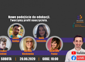 Nowe podejście do edukacji. Tworzymy profil nauczyciela.